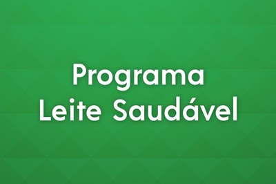Programa Leite Saudável.jpg